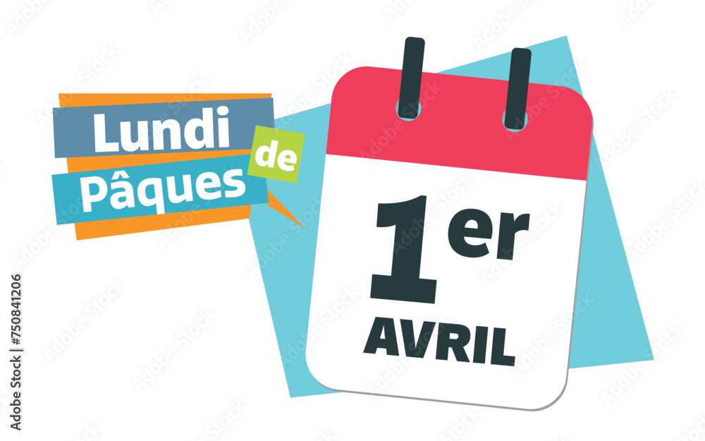 Easter Monday 2024 - French 1st April calendar date Easter Monday 2024 - French 1st April calendar date