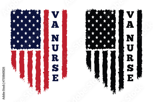 Va Nurse Typography Vector. Nurse Distressed American Flag Print For t Shirt,Poster,backround,Banner New Design.