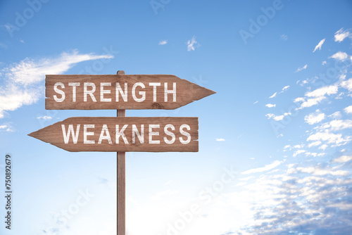 Strength or weakness strong or weak points overcome problems accept the challenge to success. photo
