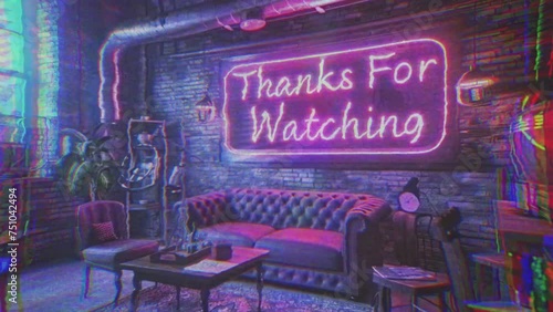 Thanks for watching message with retro VHS neon effect, suitable for video end screen