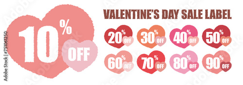 Valentines day discount tags or offer labels 10% to 90%. Valentines day sale or promo.Lover sale label set vector badges with heart shape frame.Price cut off sale promo.Valentines day advertise sign.
