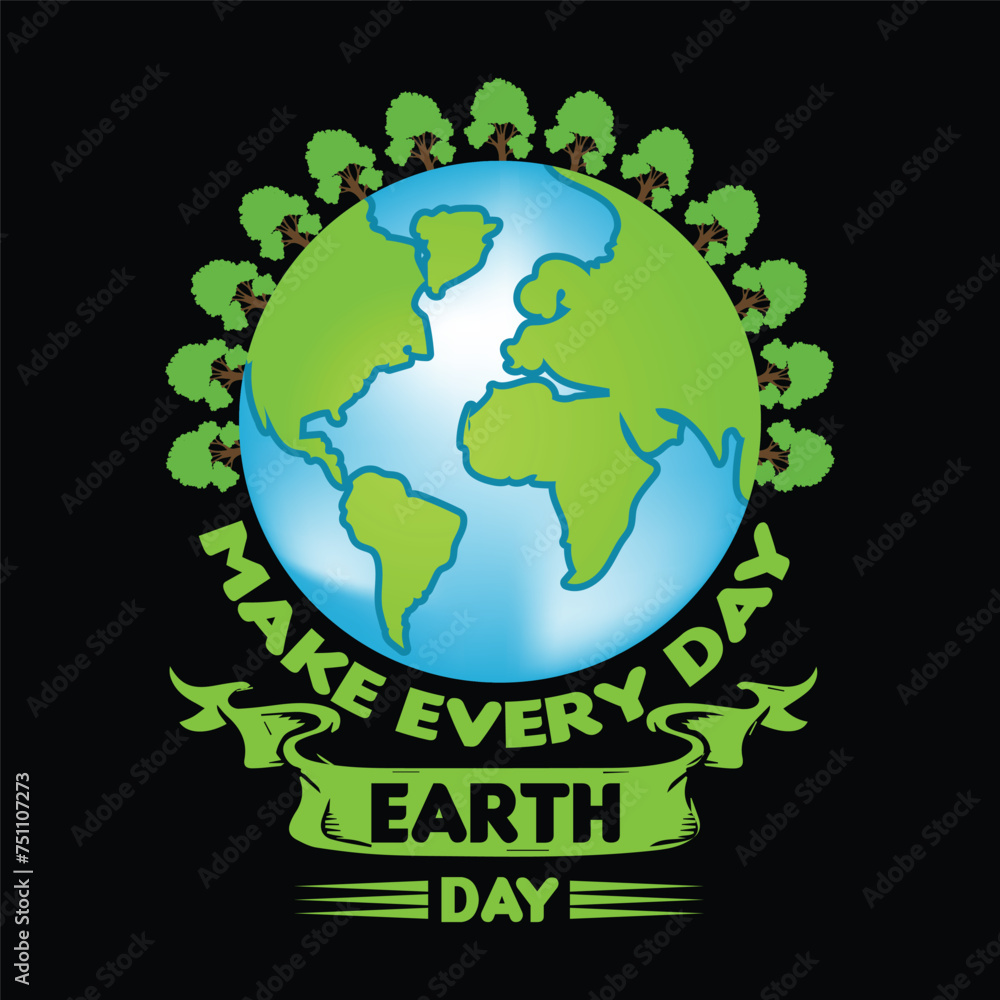 Earth day vector illustration thsirt design