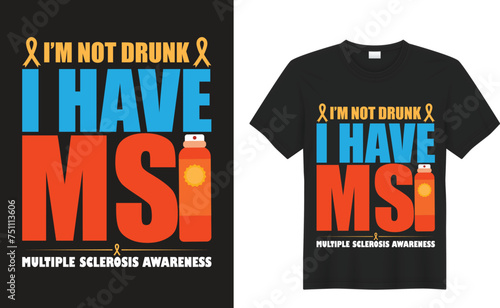 Multiple sclerosis awareness Graphic t-shirt design. Medical T-shirt Design. Typography T-shirt. Calligraphy. Vector T-shirt Template. Mental Health Awareness Depression Human Brain T-Shirt Design.
