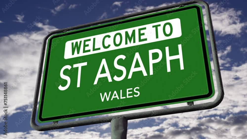 Welcome to St Asaph, Wales, UK City Road Sign, Realistic 3D Animation Welcome to St Asaph, Wales, UK City Road Sign, Realistic 3D Animation