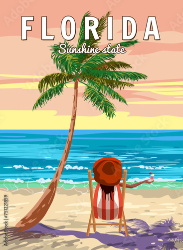 Florida Beach Retro Poster. Woman in chaise lounge with cocktail in the red hat, palm on the beach, coast, surf, ocean. Vector illustration vintage