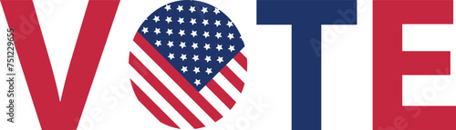Vote on election day red, white and blue 