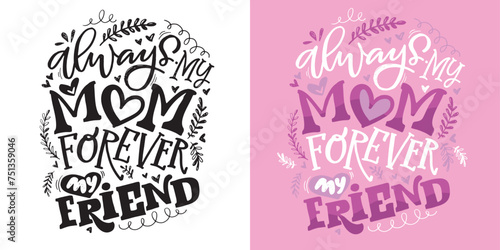 Happy Mothers day - cute lettering art for postcard  t-shirt design  mug print  wed  invitation. Best mom ever. 100  vector