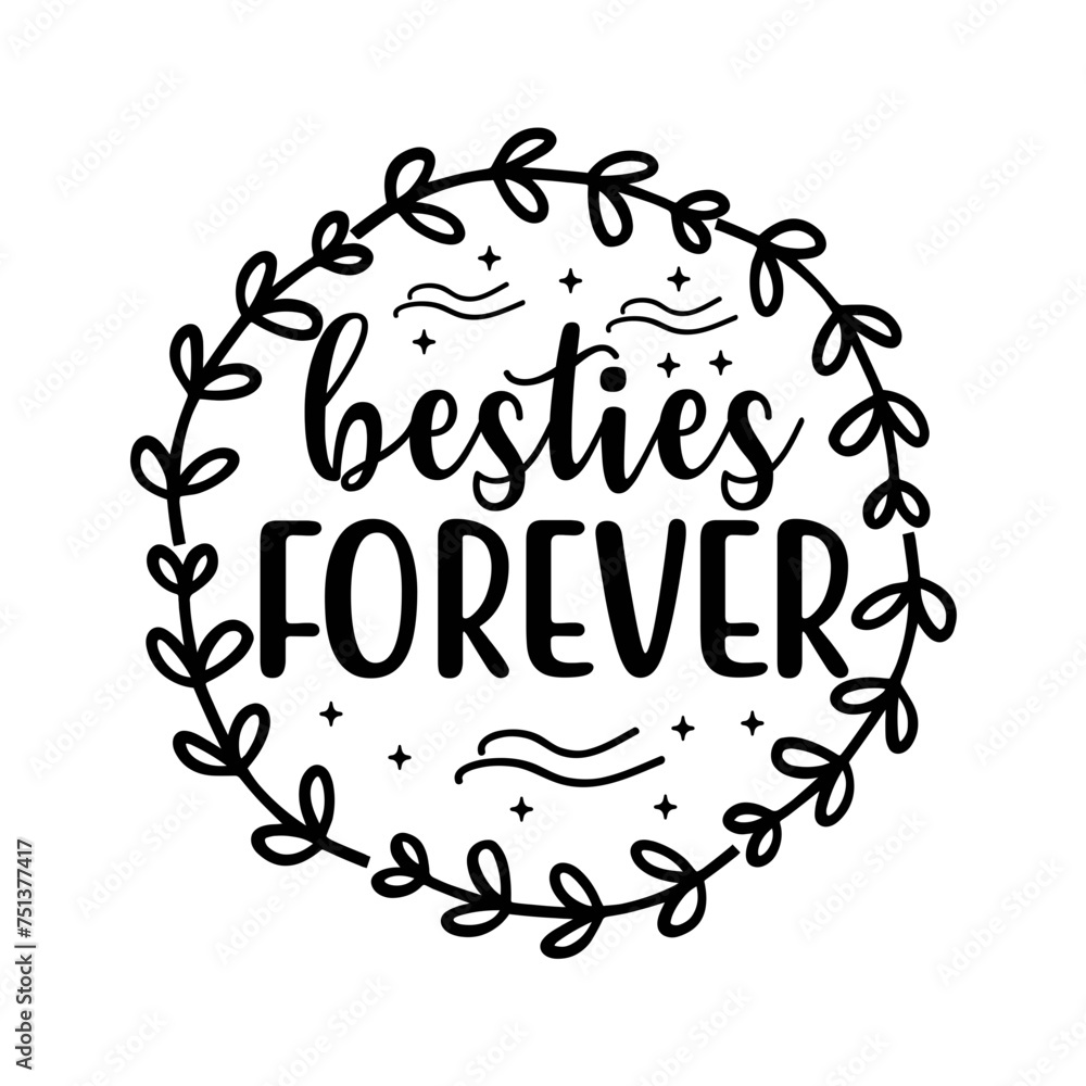 Besties Forever SVG Design Besties Forever SVG Design