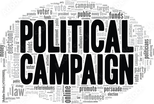 Political Campaign word cloud conceptual design isolated on white background.