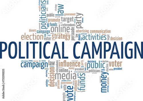 Political Campaign word cloud conceptual design isolated on white background.