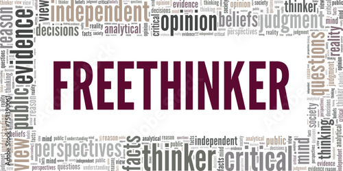Freethinker word cloud conceptual design isolated on white background.