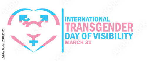 International Transgender Day Of Visibility. Suitable for greeting card, poster and banner.