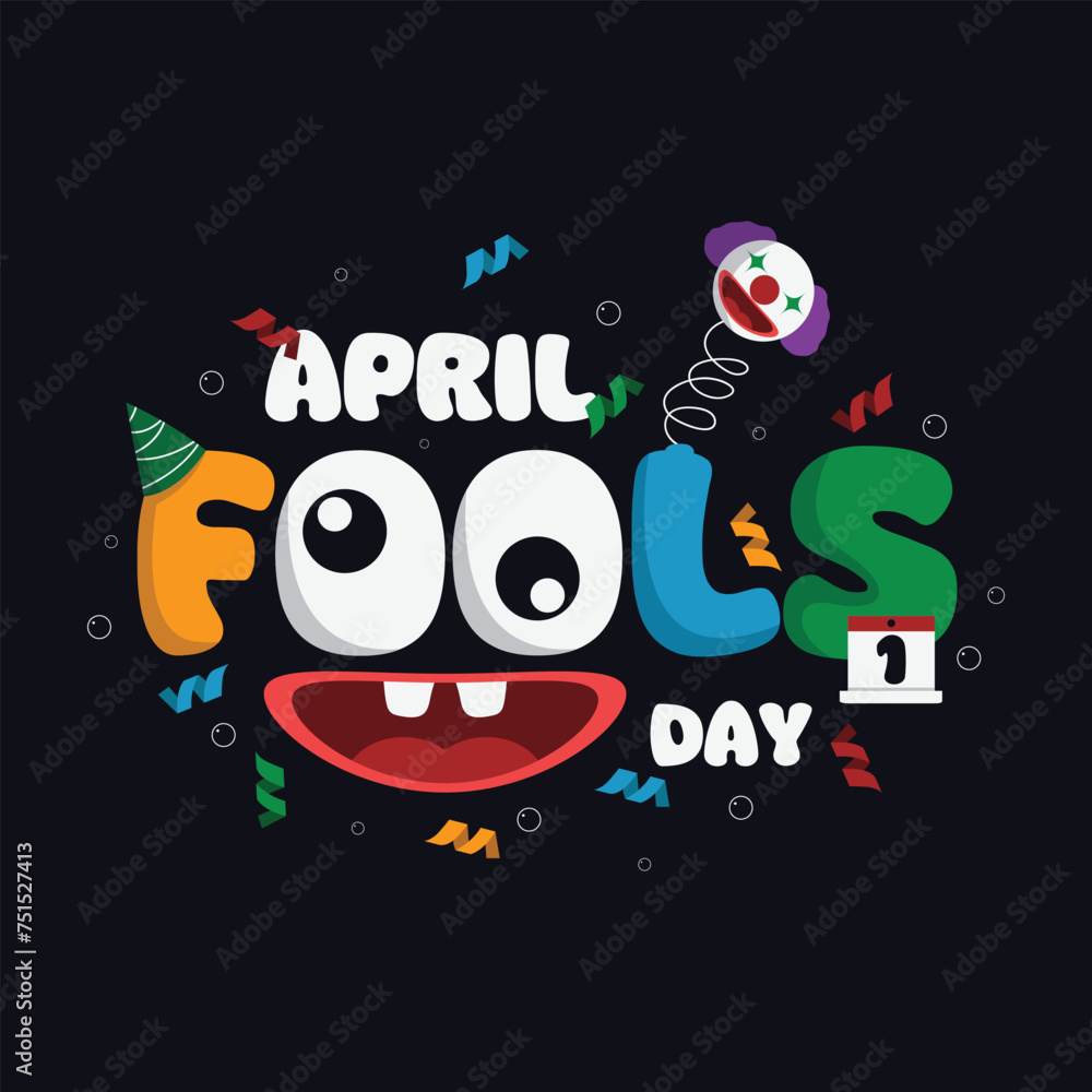 April Fools Day. With a unique design. Suitable for Cards, banners, posters, social media and more. 