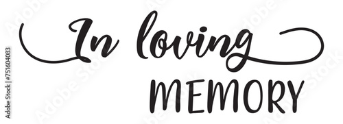 In loving memory handwritten typography lettering. Happy Valentines Day calligraphy inscription