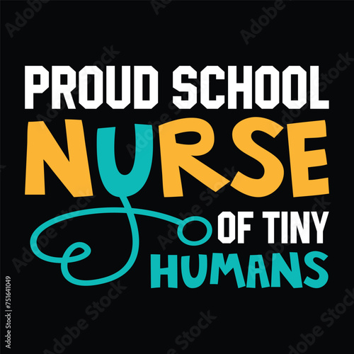 proud school nurse of tiny humans