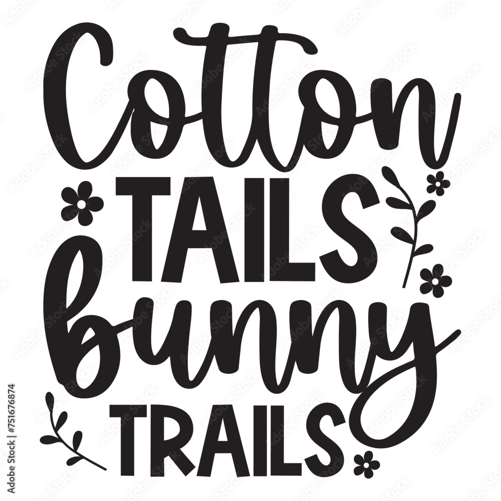 Cotton tails bunny trails SVG Cotton tails bunny trails SVG