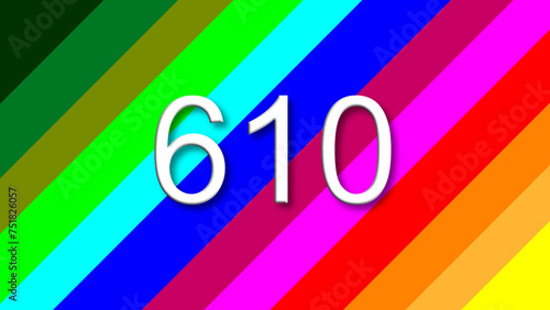 610 colorful rainbow background year number