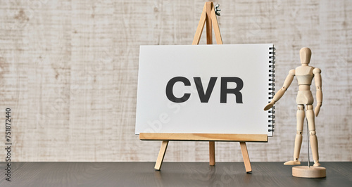 There is notebook with the word CVR. It is an abbreviation for Conversion Rate as eye-catching image. photo