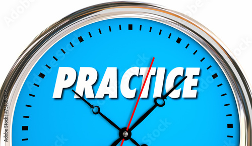 Practice Time Clock Get Better Improvement Lesson Learn 3d Illustration © iQoncept