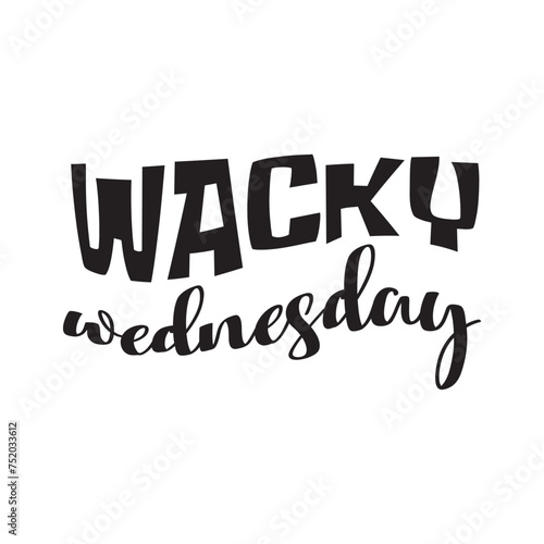 Wacky Wednesday Vector Design on White Background