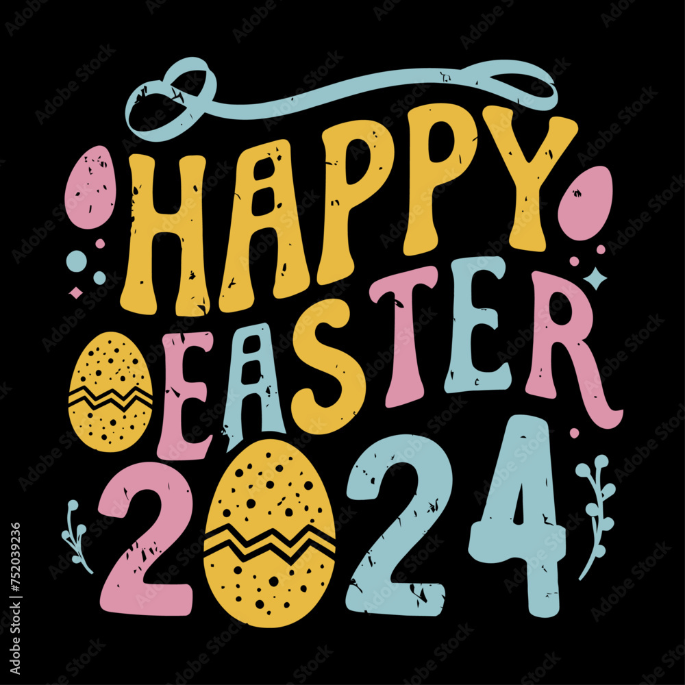 Vector tshirt design, with the words "Happy Easter 2024" typography