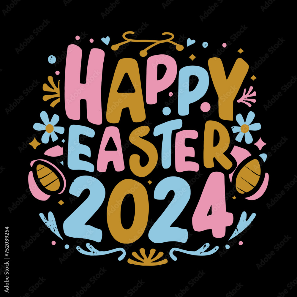 Vector tshirt design, with the words "Happy Easter 2024" typography
