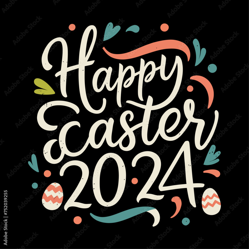 Vector tshirt design, with the words "Happy Easter 2024" typography