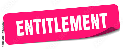 entitlement sticker. entitlement label
