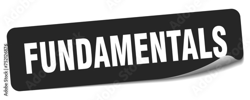 fundamentals sticker. fundamentals label