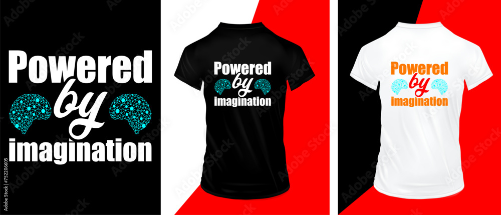 Fototapeta premium Powered by imagination typography t-shirt design, premium quality design
