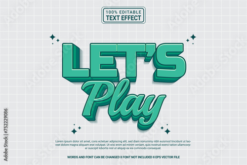 Editable text effect Lets play 3d cartoon template style modern premium vector