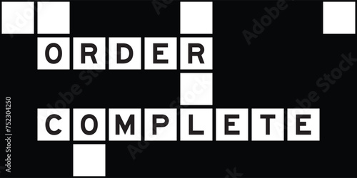 Alphabet letter in word order complete on crossword puzzle background