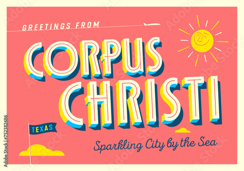 Greetings from Corpus Christi, Texas, USA - Wish you were here! - Touristic Postcard.