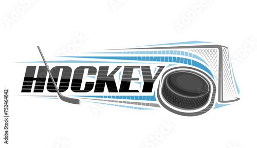 Vector logo for Ice Hockey, decorative horizontal banner with outline illustration of hitting hockey puck, thrown on trajectory in goal on white background and unique lettering for blue word hockey