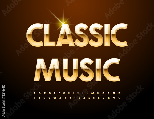 Vector elite poster Classic Music. Shiny Gold Font. Premium style set of Alphabet Letters and Numbers