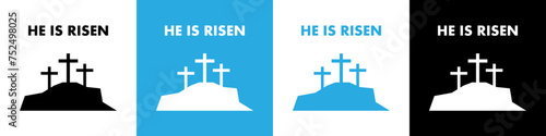 He Is Risen icon. Easter vector illustration. Three crosses on a hill. Calvary Cross icon. photo