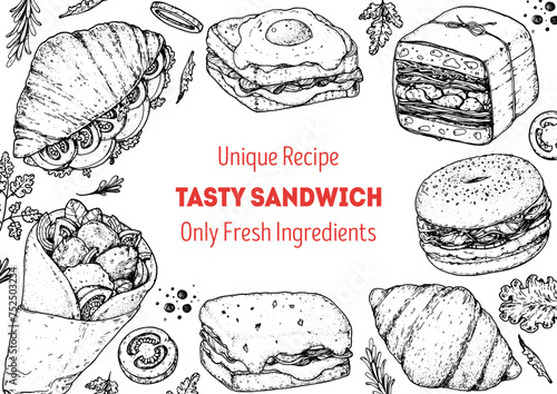 Tasty sandwich frame. Menu design template. Sandwich sketches. Unique recipe. Hand drawn vector illustration.