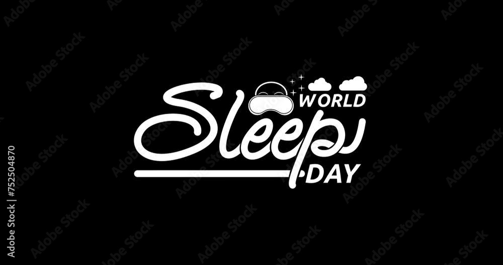 World Sleep Day handwritten text animation in white color with alpha channel. Great for Resting your eyes, recharging your body, and dreaming of wonderful things are just a few reasons to love bedtime World Sleep Day handwritten text animation in white color with alpha channel. Great for Resting your eyes, recharging your body, and dreaming of wonderful things are just a few reasons to love bedtime