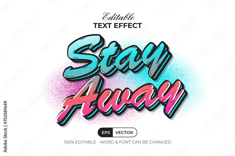 Obraz premium Stay Away Text Effect Gradient Sticker Style.