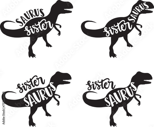 4 styles sister saurus, family saurus, matching family, dinosaur, saurus, dinosaur family, tRex, dino, t-rex dinosaur vector illustration file