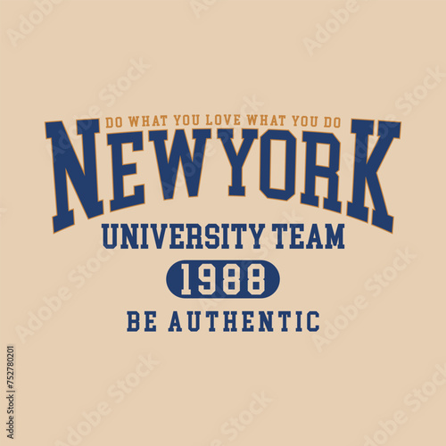 New york varsity college slogan print. Slogan typography print design. Vector t-shirt and sweatshirt graphic or other uses