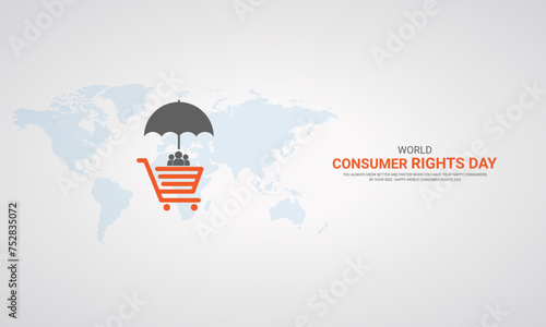 World Consumer Rights Day, consumer with world map icon, design for socail medai banner, poster.