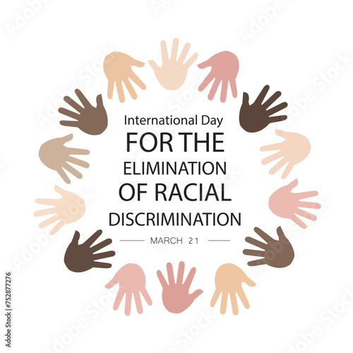 International Day for the Elimination of Racial Discrimination is on 21st March.
