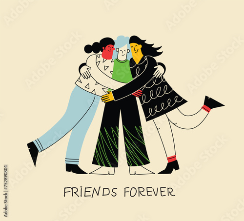 Happy women or girls together and hugging. Group of female friends, union of feminists, sisterhood. Flat cartoon characters isolated on the background. Colorful vector illustration.