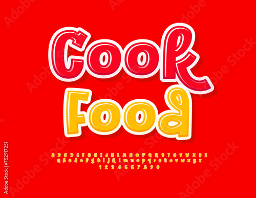 Vector modern Emblem Cook Food. Modern Handwritten Font. Funny Glossy Alphabet Letters and Numbers set.