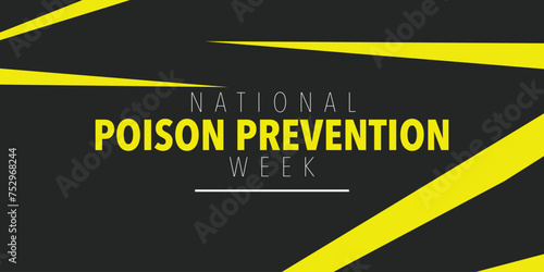 National Poison prevention week (NPPW) is observed every year in March, to highlight the dangers of poisonings for people of all ages. vector illustration