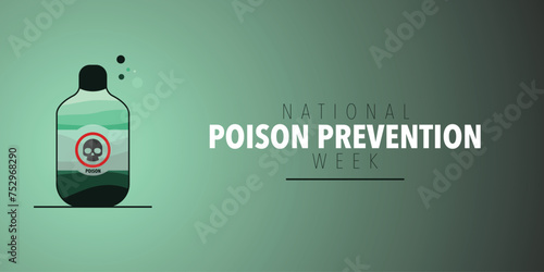 National Poison prevention week (NPPW) is observed every year in March, to highlight the dangers of poisonings for people of all ages. vector illustration
