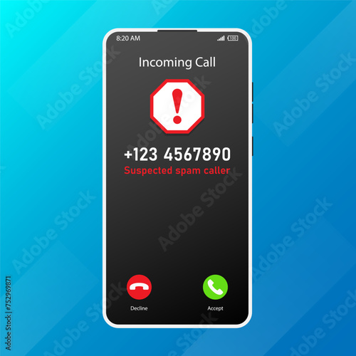 Spam caller interface mobile phone screen concept unwanted call warning Answer or decline an incoming call vector illustration