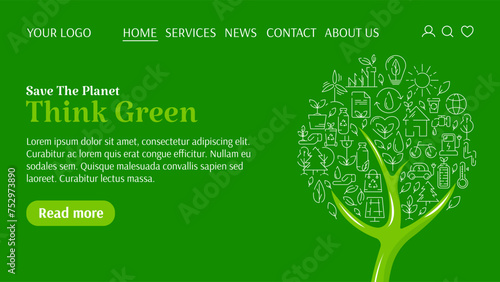 Ecology template for website, tree with line ecological icons, text think green. Save the planet concept, environment improvement, sustainability, recycle, renewable energy. For banner, landing page