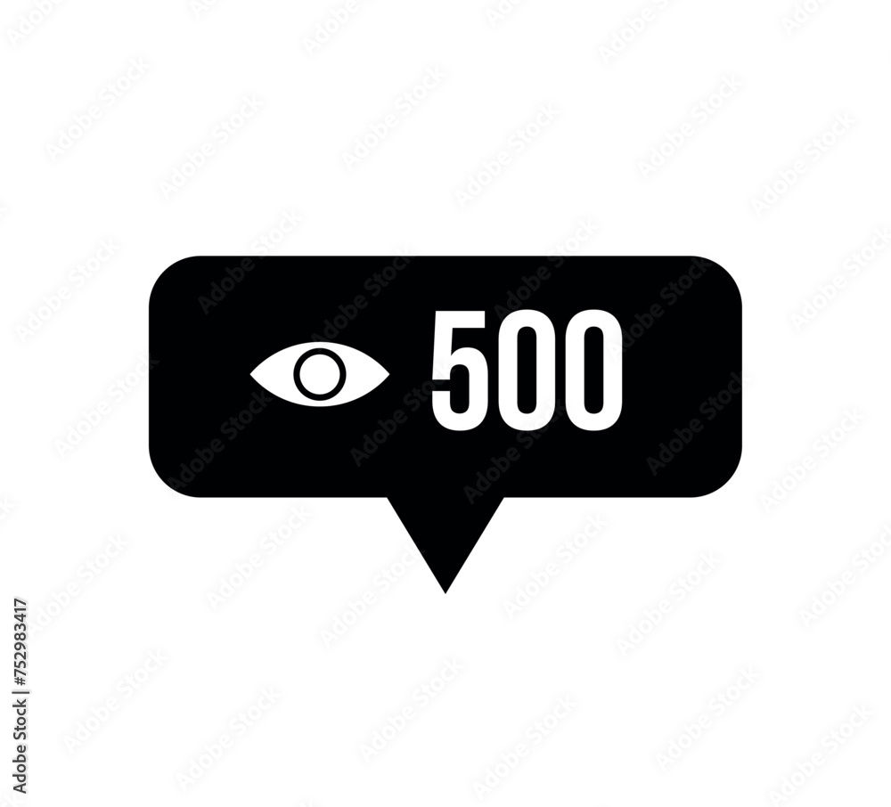 Naklejka premium 500 Views. Number of users and views. Social Network and engagement